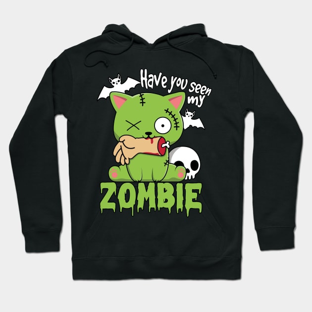 Have You Seen My Zombie Hoodie by Luna Illustration